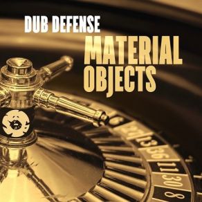 Download track Material Objects (Original Mix) Dub Defense