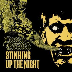 Download track Death Breath - Stinking Up The Night Death Breath