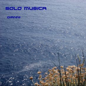 Download track Sette Marzo Gianni E Paolo