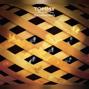 Download track Tommy, Can You Hear Me The HillBenders