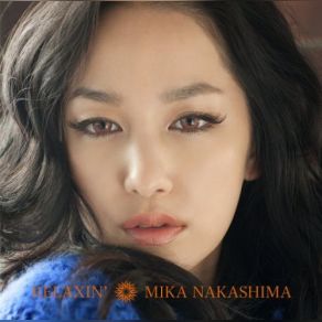 Download track Relaxin' With MIKA # 8 Mika Nakashima