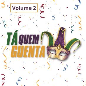 Download track È Carnaval Tá Quem Guenta