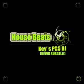 Download track  Hi People All Music Is House Key'S PRO DJ