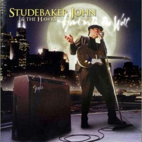 Download track Lock & Chain Studebaker John, The Hawks