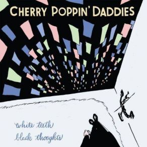 Download track Whiskey Jack Cherry Poppin' Daddies