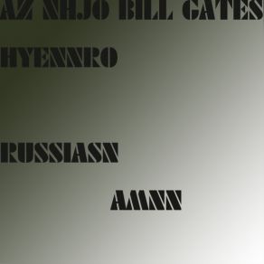 Download track Russian Mann (Radio Edit) AZ NHJO BILL GATES HYENNRO