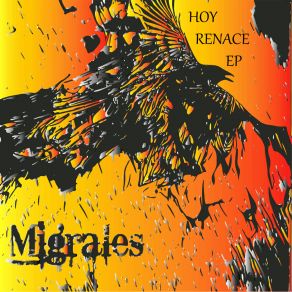 Download track Hoy Renace MIGRALES