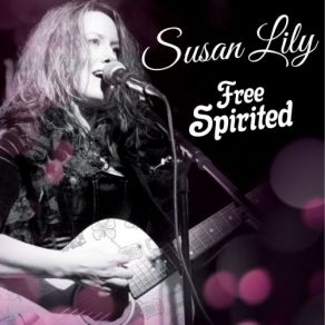 Download track Free Spirited Girl Susan Lily