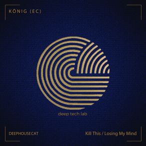 Download track Losing My Mind KÖNIG (EC)