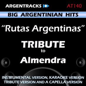 Download track Rutas Argentinas (In The Style Of Almendra) [Instrumental Version] Argentracks