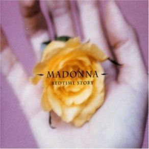 Download track Bedtime Story (Junior'S Wet Dream Mix) Madonna