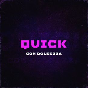 Download track Quick Con Dolsezza