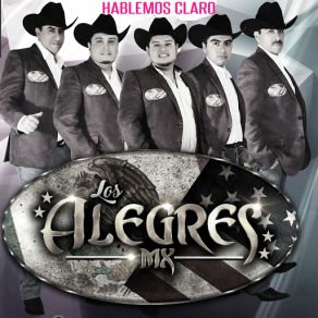 Download track Hablemos Claro Los Alegres Mx