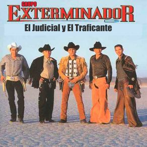 Download track El Judicial Y El Traficante Grupo Exterminador