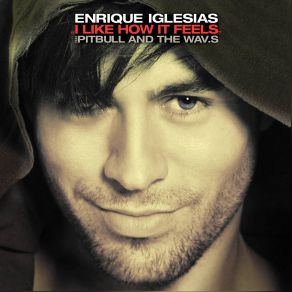 Download track I Like How It Feels (Jump Smokers Remix Extended) Enrique Iglesias