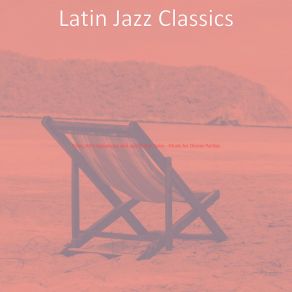 Download track Breathtaking Moods For Fiestas Latin Jazz Classics