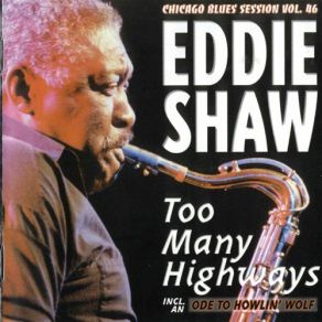 Download track Ode To Howlin' Wolf Eddie Shaw