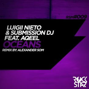 Download track Oceans (Instrumental Mix) Submission DJ, Luigii Nieto