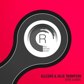 Download track More & More (Extended Mix) Roberto Alegro, Julie Thompson