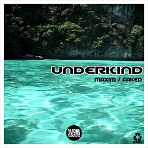 Download track Faked Underkind