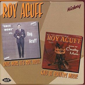 Download track The One I Love (Is Gone) Roy Acuff