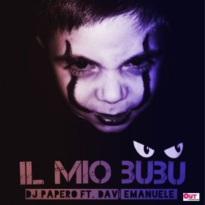 Download track Il Mio Bubu DJ Papero