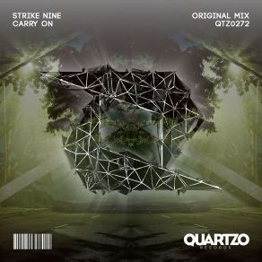 Download track Carry On (Radio Edit) Strike Nine