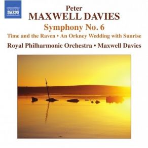 Download track 01. Symphony No. 6 - I. Adagio - Allegro Peter Maxwell Davies