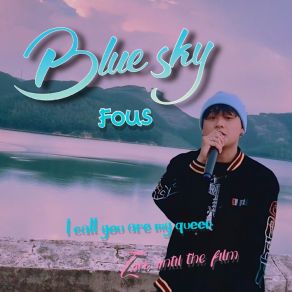 Download track Blue Sky Fous