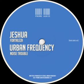 Download track Noise Trouble Urban Frequency, JESHUA