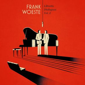 Download track Libretto Dialogue 11 Frank WoesteEric Legnini