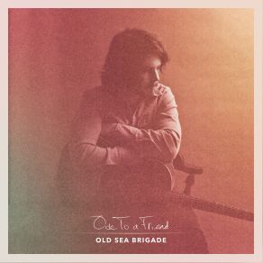 Download track Cigarette Old Sea Brigade