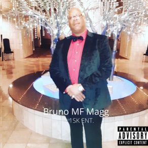 Download track Knowin It Bruno MF MaggAD, The Freeway, Tall Boi