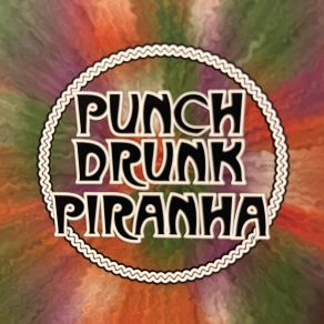 Download track Hale-Bopp Punch Drunk Piranha