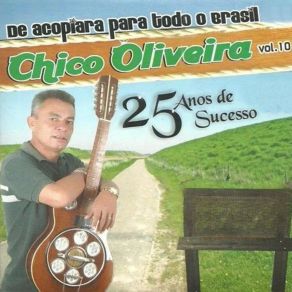 Download track Quero Chico Oliveira De Acopiara