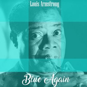 Download track Hear Me Talkin' To Ya Louis Armstrong