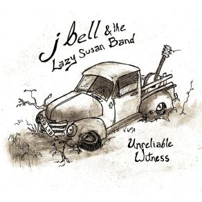 Download track Rusting In The Rain J Bell The Lazy Susan Band