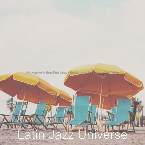 Download track Magical Ambience For Beachside Cafes Latin Jazz Universe