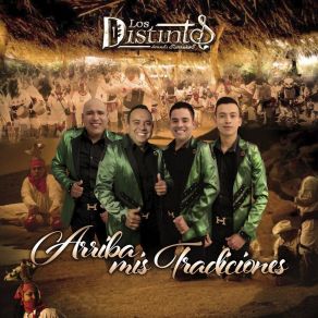 Download track Arriba Mis Tradiciones Los Distintos Sounds Sierreños