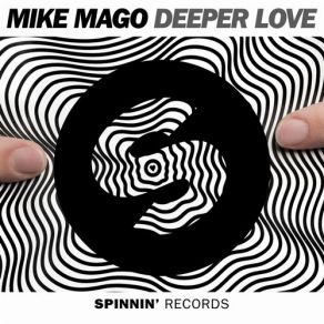 Download track Deeper Love (Original Mix) Mike Mago