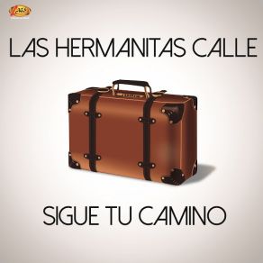 Download track La Cuchilla Las Hermanitas Calle