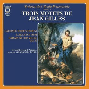 Download track Motet Laetatus Sum - Psaume 122 (Solo Soprano - Verset 7) Georges DurandEnsemble Vocal D'Avignon