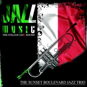 Download track All Blues The Sunset Boulevard Jazz Trio