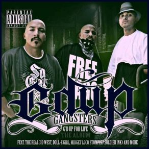 Download track Eses Coming Through G'D Up GansgtersMidget Loco, Shadyboy, Bamz