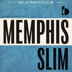 Download track Let The Good Times Roll Creole Memphis Slim