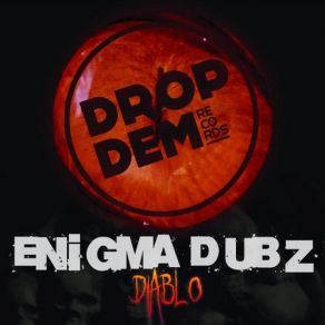 Download track Diablo ENIGMA Dubz