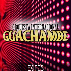 Download track Me Emborrachare Orquesta Internacional Guachambe