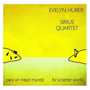 Download track Para Un Mejor Mundo Evelyn Huber