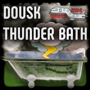 Download track Thunder Bath (Original Mix) DOUSK