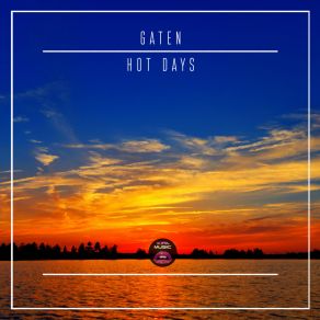 Download track Hot Days Gaten